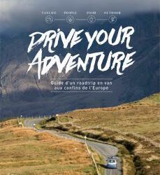 Drive Your adventure, guide de road-trip
