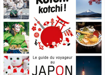 Voyage au Japon, l’indispensable guide